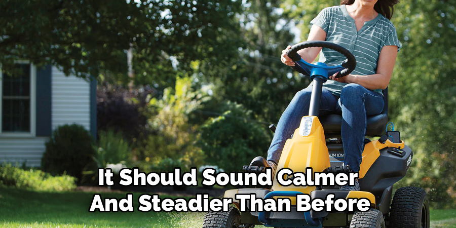 It Should Sound Calmer
And Steadier Than Before
