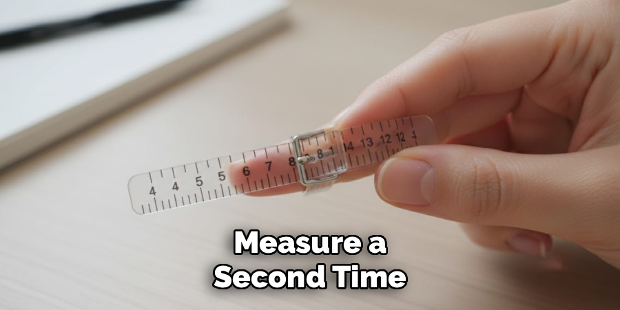 Measure a Second Time