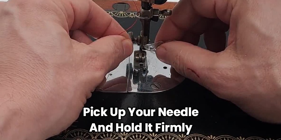 Pick Up Your Needle
And Hold It Firmly