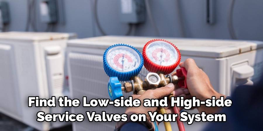 Find the Low-side and High-side
Service Valves on Your System