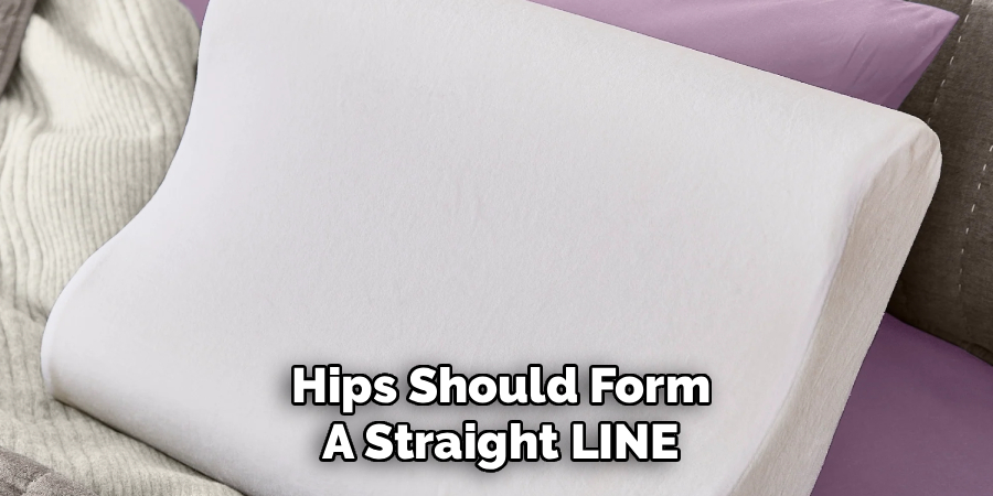 Hips Should Form
A Straight LINE